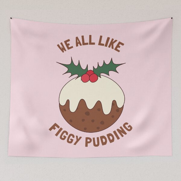 Item preview, We All Like Figgy Pudding Brown designed and sold by cashewdays.