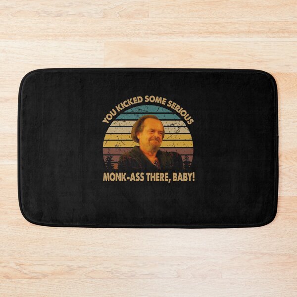 Item preview, Funny quote " monk-ass there, baby!" designed and sold by VegaDotson.