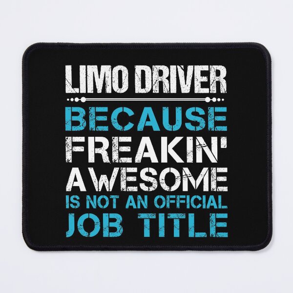 Item preview, Limo Driver T Shirt - Freaking Awesome Job Gift Item Tee designed and sold by oetate4774.