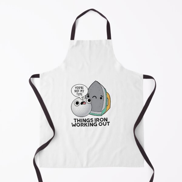 Item preview, Things Iron Working Out Funny Iron Puns designed and sold by punnybone.