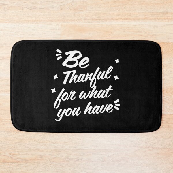 Item preview, Be thankful for what you have - New Year's resolutions 2022- New Year's Eve designed and sold by Rsagur12.