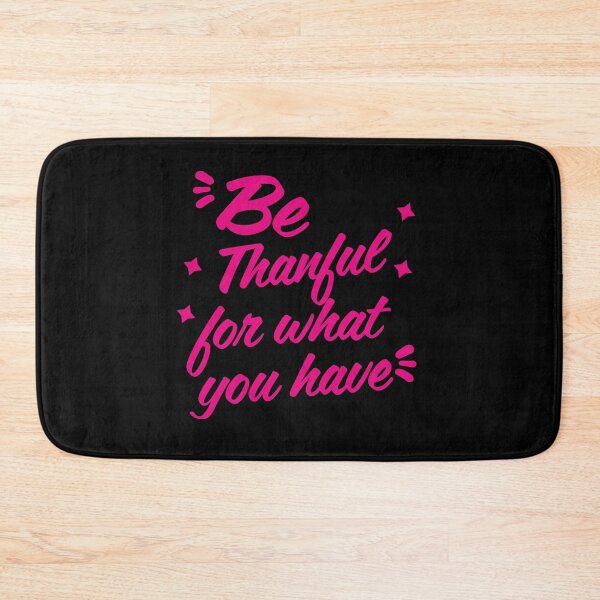 Item preview, Be thankful for what you have - New Year's resolutions 2022- New Year's Eve designed and sold by Rsagur12.