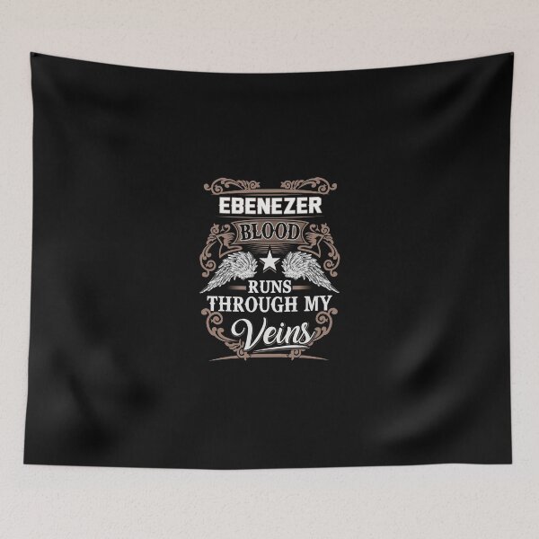 Item preview, Ebenezer Name T Shirt - Ebenezer Blood Runs Through My Veins  Gift Item Tee designed and sold by nauglesamatha.