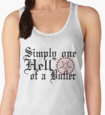 "Simply One Hell Of A Butler" Women's Tank Top