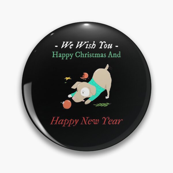 Item preview, We Wish You Happy Christmas And Happy New Year - Second Cute Christmas Pet | Merry Christmas designed and sold by Polariszero.