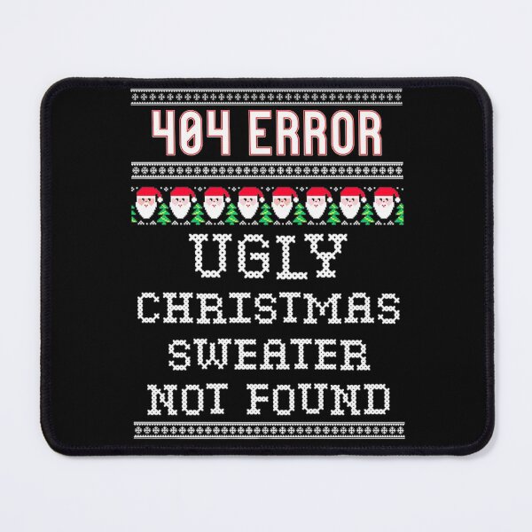 Item preview, Funny Works 404 Error Ugly Christmas Sweater Not Found Humorous Holiday designed and sold by CHTankdesign.