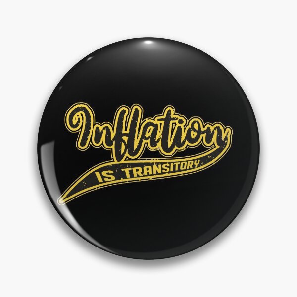 Item preview, Inflation Is Transitory - Economics Sports Text, Yellow Black designed and sold by Chubuter.