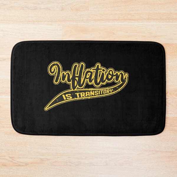 Item preview, Inflation Is Transitory - Economics Sports Text, Yellow Black designed and sold by Chubuter.
