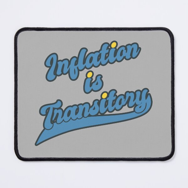 Item preview, Inflation Is Transitory - Economics Sports Text Big, Blue and Yellow designed and sold by Chubuter.