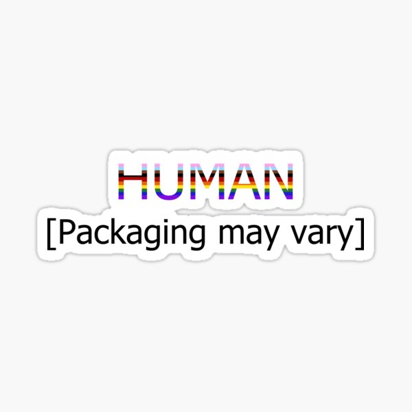 human-packaging-may-vary-sticker-for-sale-by-pridepoint-redbubble