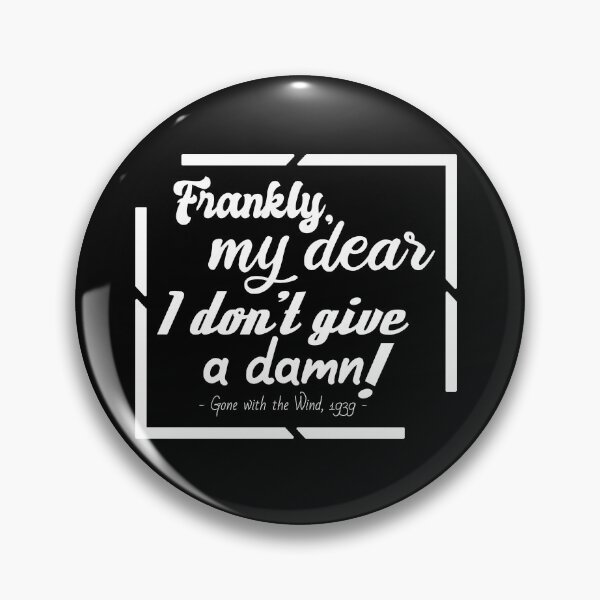 Item preview, Movie Quote - Gone With the Wind designed and sold by lukmannurjaman.