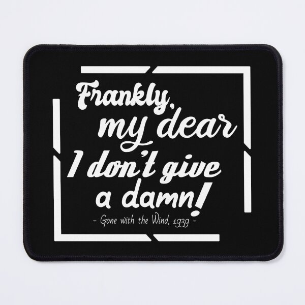 Item preview, Movie Quote - Gone With the Wind designed and sold by lukmannurjaman.