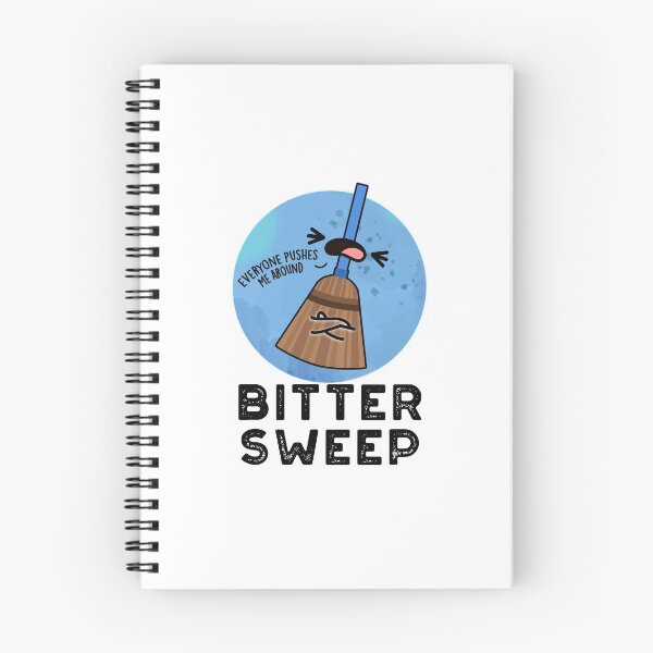 Item preview, Bitter Sweep Cute Bittersweet Broom Puns designed and sold by punnybone.