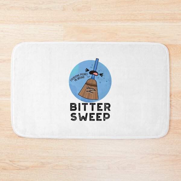 Item preview, Bitter Sweep Cute Bittersweet Broom Puns designed and sold by punnybone.