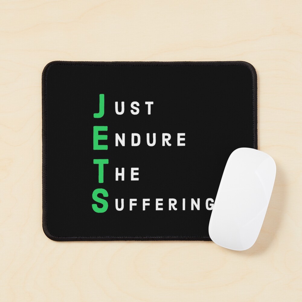 New York Jets Just Endure The Suffering Funny Sticker for Sale by Elitefly