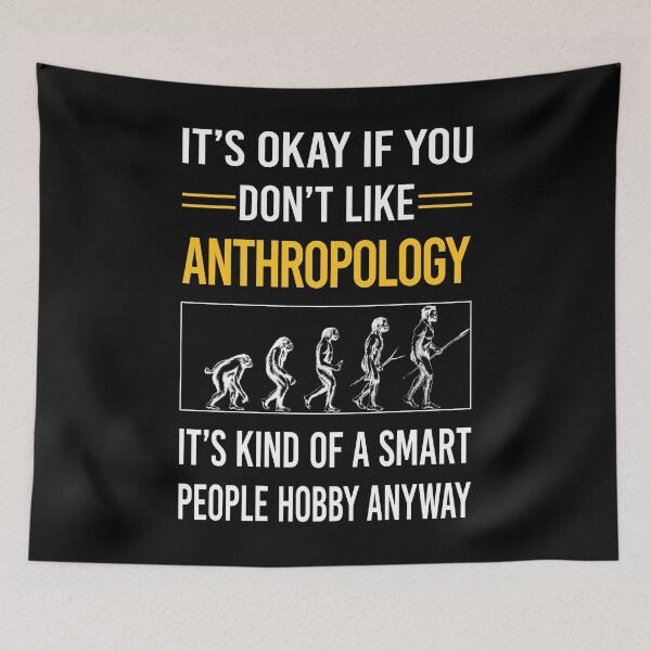 Item preview, Funny Smart People Anthropology Anthropologist designed and sold by fatherbarliman.