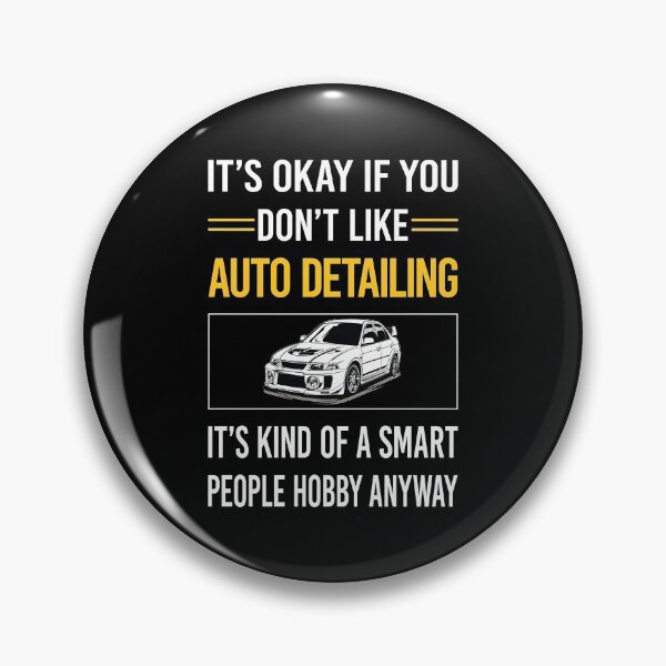 Item preview, Funny Smart People Auto Detailing Detail Detailer designed and sold by fatherbarliman.