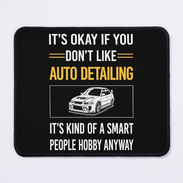 Item preview, Funny Smart People Auto Detailing Detail Detailer designed and sold by fatherbarliman.