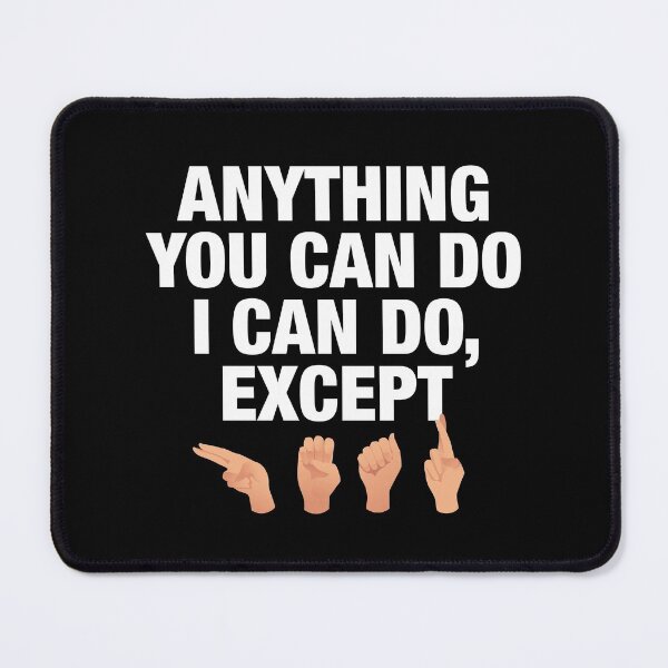 Item preview, Anything you can do I can do, except HEAR designed and sold by Urosek.