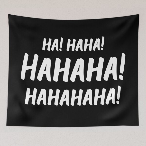 Item preview, Ha! Haha! Hahaha! Hahahaha! | World Laughter Day 2021 | Quotes | Black designed and sold by Wintre2.