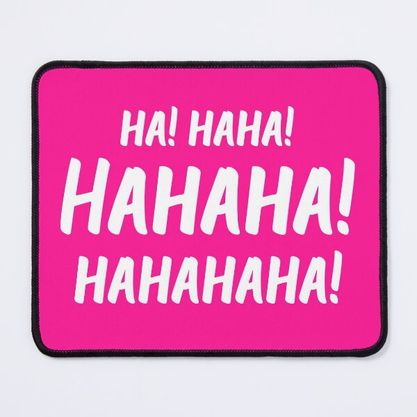 Item preview, Ha! Haha! Hahaha! Hahahaha! | World Laughter Day 2021 | Quotes | Pink designed and sold by Wintre2.