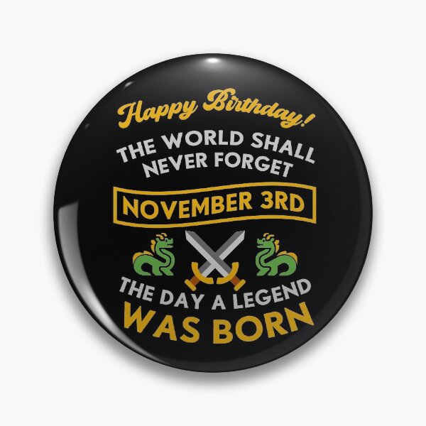 Item preview, November 3rd The Day A Legend Was Born Dragons And Swords Design (Light) designed and sold by Graograman.