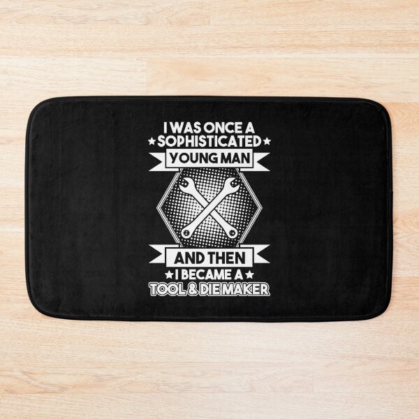Item preview, Tool And Die Maker Toolmaker Tool & Die Maker designed and sold by Krautshirts.