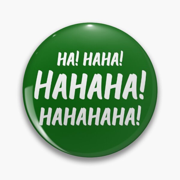 Item preview, Ha! Haha! Hahaha! Hahahaha! | World Laughter Day 2021 | Quotes | Green designed and sold by Wintre2.