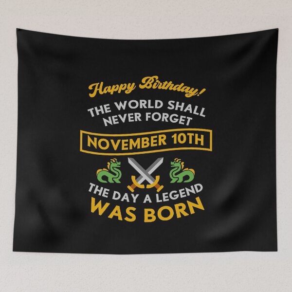 Item preview, November 10th The Day A Legend Was Born Dragons And Swords Design (Light) designed and sold by Graograman.