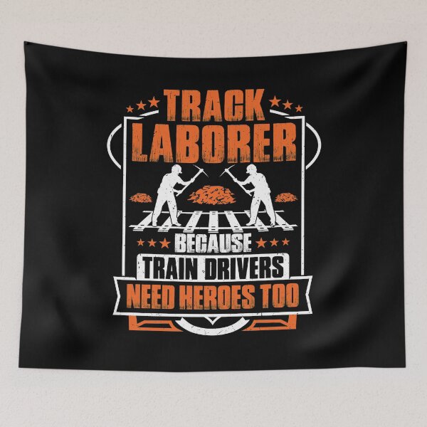 Item preview, Track Laborer Track Layer Railroad Construction designed and sold by Krautshirts.