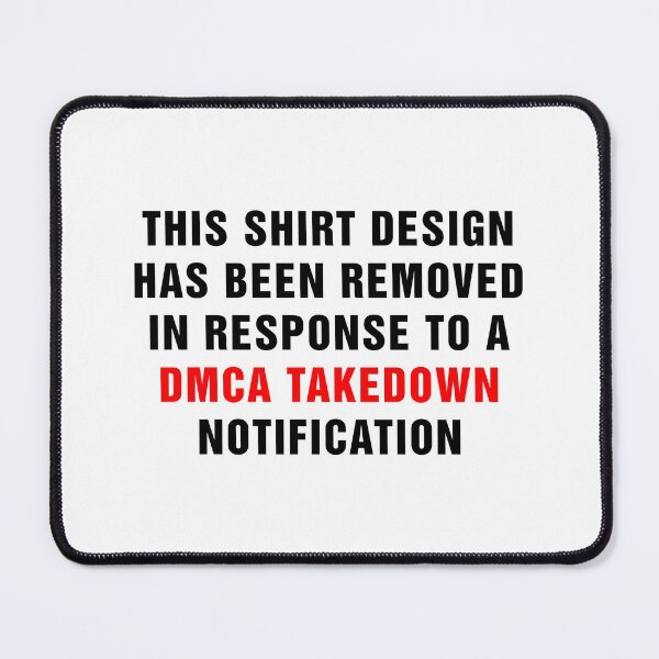 Item preview, DMCA Violation Takedown Notice (Black) designed and sold by Fanboys Anonymous.