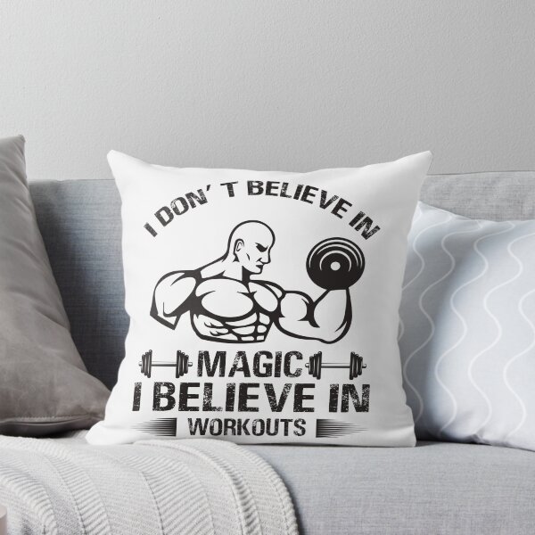Item preview, I Don't Believe In Magic. I Believe In Workouts. designed and sold by wkyip79.
