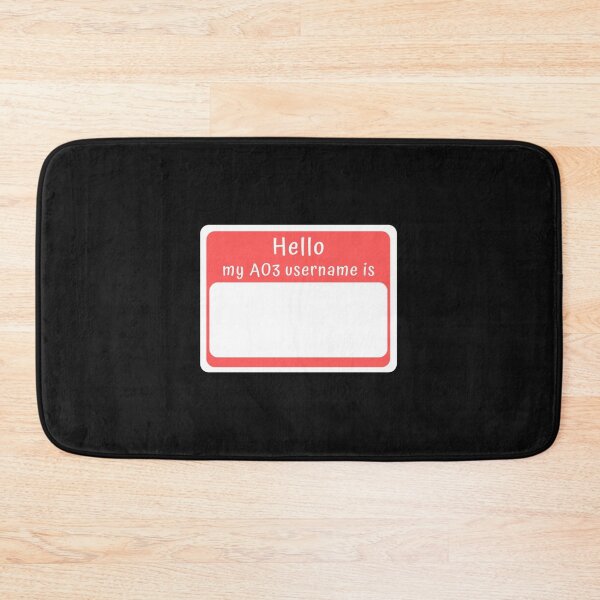 Item preview, Hello, my AO3 username is...   designed and sold by VonRadicala.