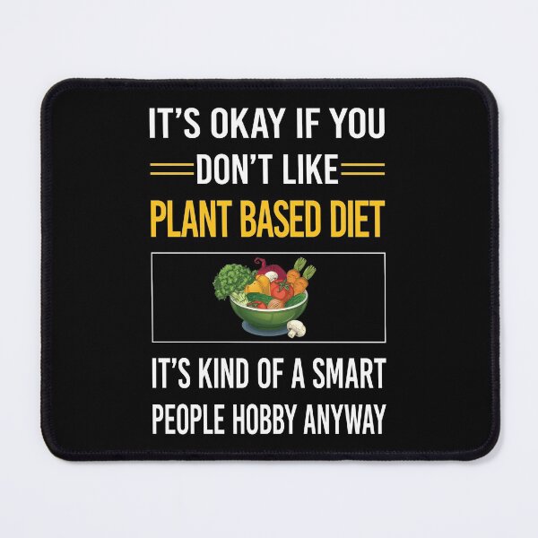 Item preview, Funny Smart People Plant Based Diet Vegan Vegetarian Veganism designed and sold by jiggleterrified.