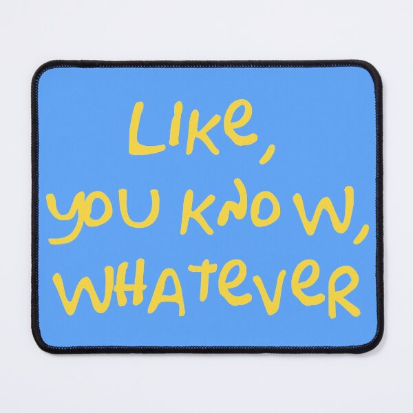 Item preview, Like, You Know, Whatever (Simpsons Lisa Quote - Yellow) designed and sold by Fanboys Anonymous.