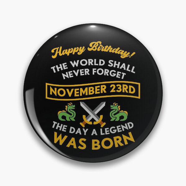 Item preview, November 23rd The Day A Legend Was Born Dragons And Swords Design (Light) designed and sold by Graograman.