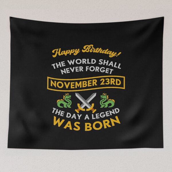 Item preview, November 23rd The Day A Legend Was Born Dragons And Swords Design (Light) designed and sold by Graograman.