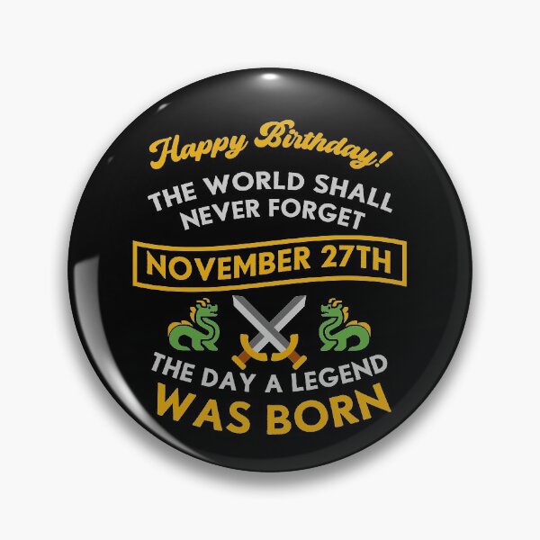 Item preview, November 27th The Day A Legend Was Born Dragons And Swords Design (Light) designed and sold by Graograman.