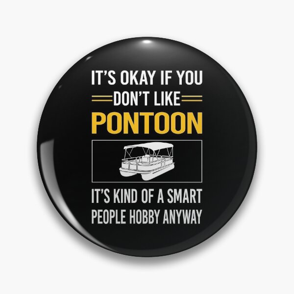 Item preview, Funny Smart People Pontoon Pontooning designed and sold by jiggleterrified.