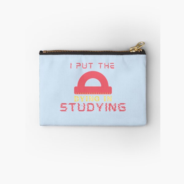 Item preview,  i put the dying in studying designed and sold by imtiyaz9661.
