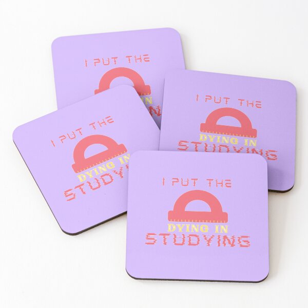Item preview,  i put the dying in studying designed and sold by imtiyaz9661.