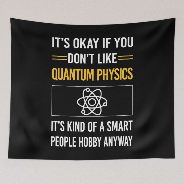 Item preview, Funny Smart People Quantum Physics designed and sold by jiggleterrified.