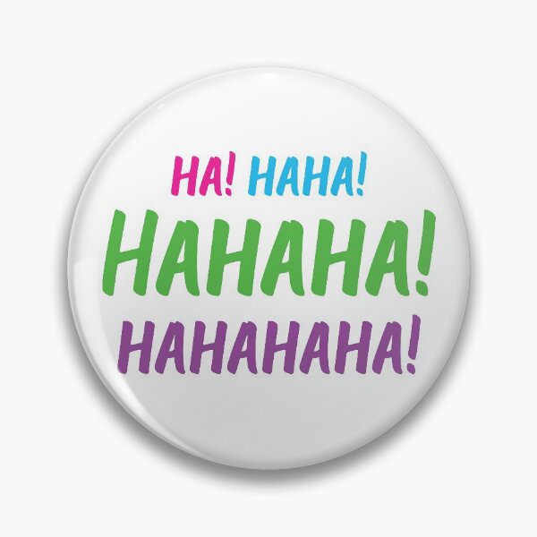 Item preview, Ha! Haha! Hahaha! Hahahaha! | World Laughter Day 2021 | Quotes | White | Pink Blue Green Purple designed and sold by Wintre2.
