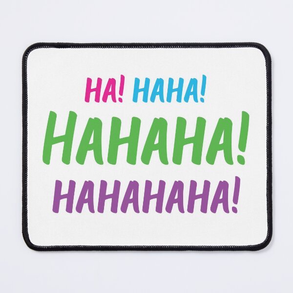 Item preview, Ha! Haha! Hahaha! Hahahaha! | World Laughter Day 2021 | Quotes | White | Pink Blue Green Purple designed and sold by Wintre2.