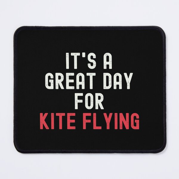 Item preview, It's a Great Day for Kite Flying designed and sold by kindxinn.