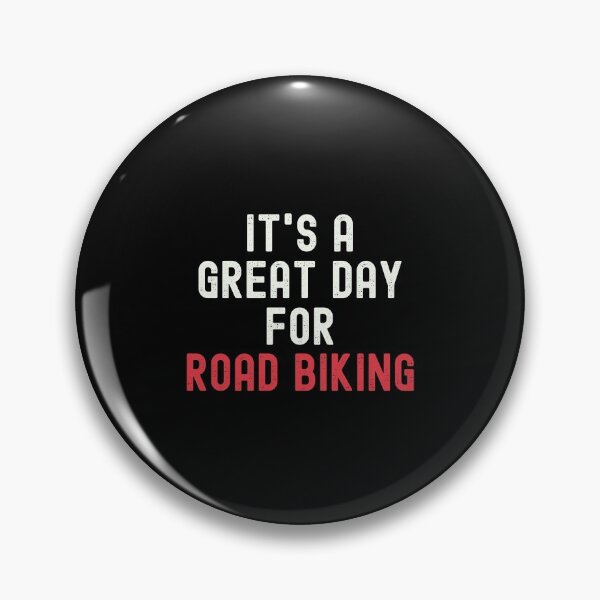 Item preview, It's a Great Day for Road Biking designed and sold by kindxinn.