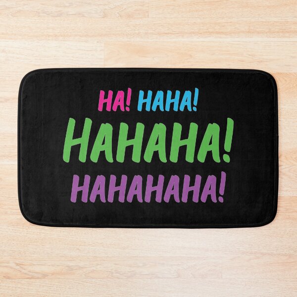 Item preview, Ha! Haha! Hahaha! Hahahaha! | World Laughter Day 2021 | Quotes | Black | Pink Blue Green Purple designed and sold by Wintre2.
