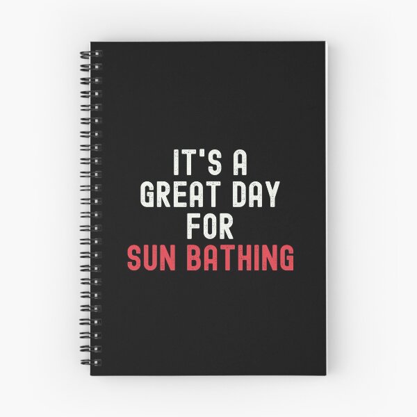 Item preview, It's a Great Day for Sun Bathing designed and sold by kindxinn.