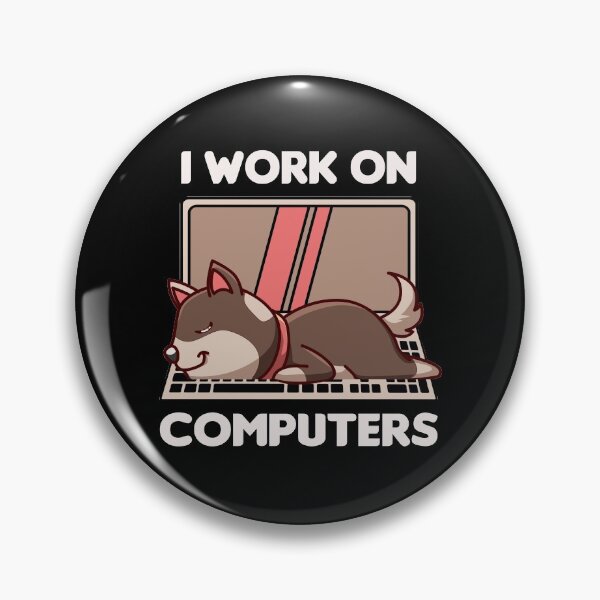 Item preview, Dog I Work on Computers designed and sold by TheAplus.
