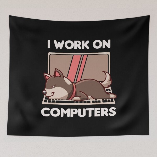 Item preview, Dog I Work on Computers designed and sold by TheAplus.